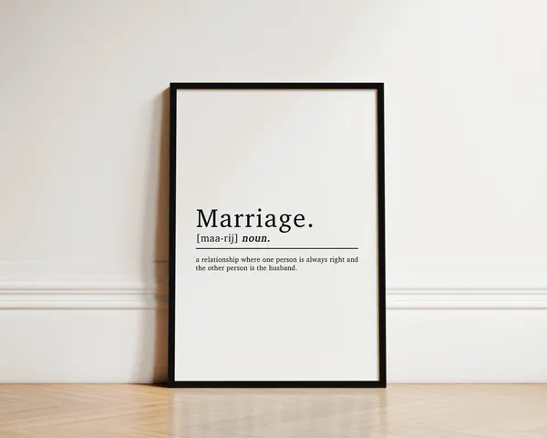 Marriage Definition Funny Anniversary Wall Art Print