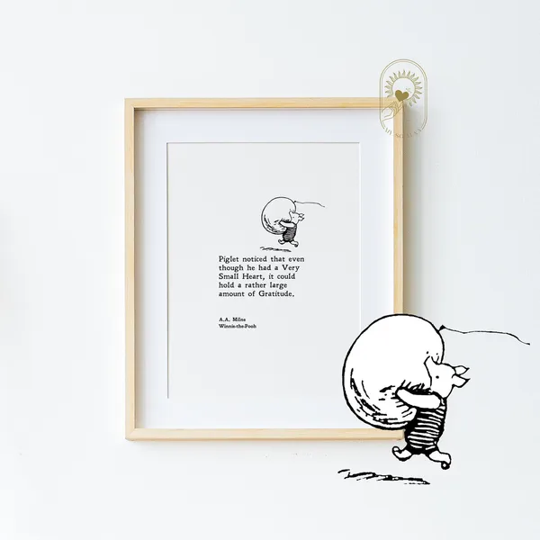Piglet Noticed That Winnie The Pooh Quote Art Print