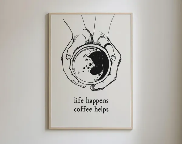 Life Happens Coffee Helps Print, Vintage Minimalist