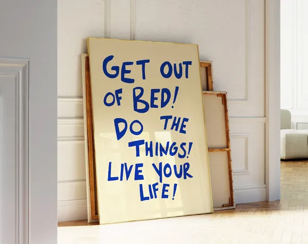 Get Out Of Bed Typography Poster, Mid-Century Quote