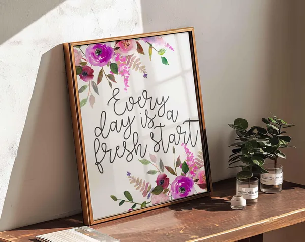 Every Day Is A Fresh Start Quote Art Print