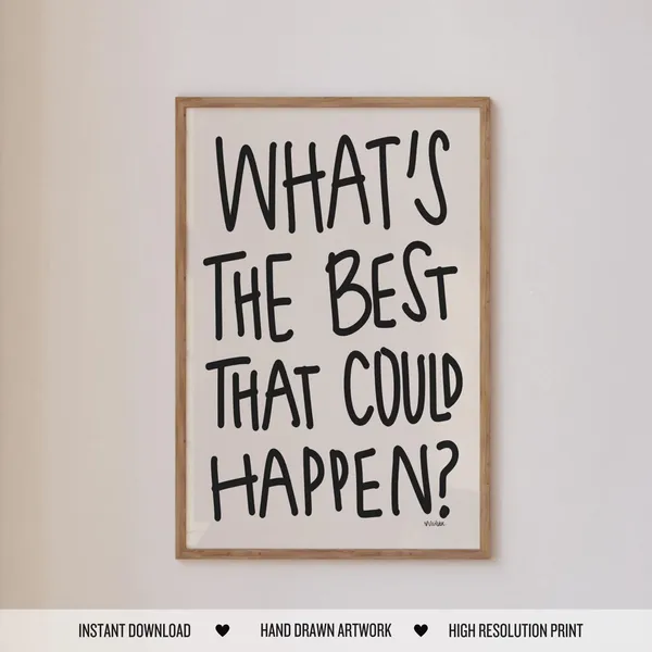 Cute Quote Black and White Poster Print