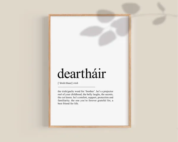 Deartháir Irish Brother Definition Art Print