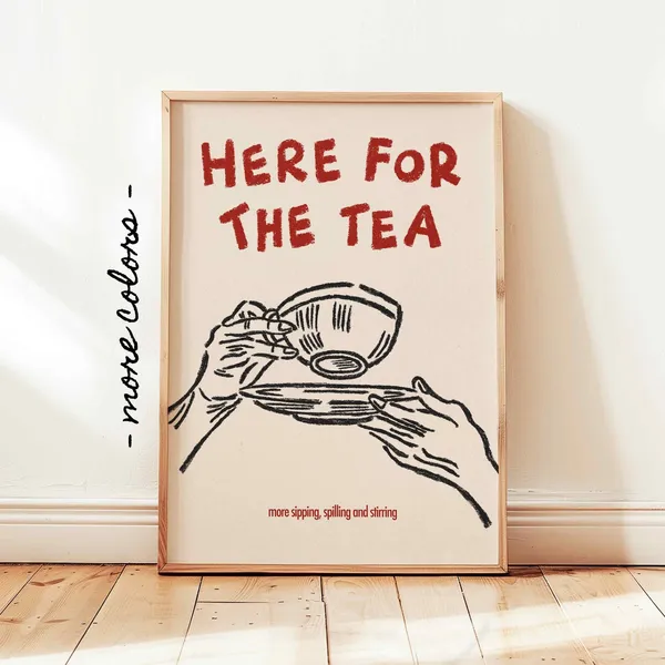 Here For The Tea Vintage Tea Cup Art Print