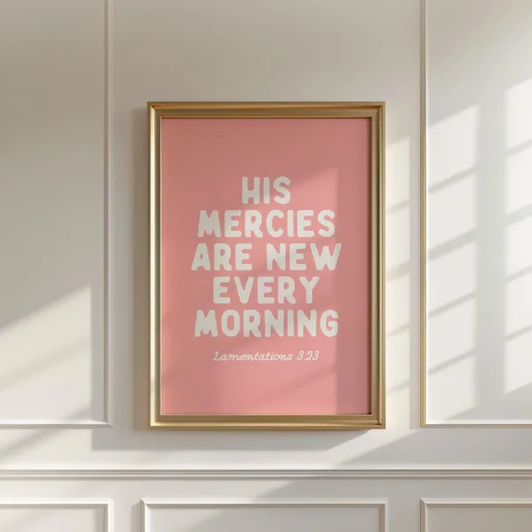 His Mercies Are New Every Morning Scripture Art