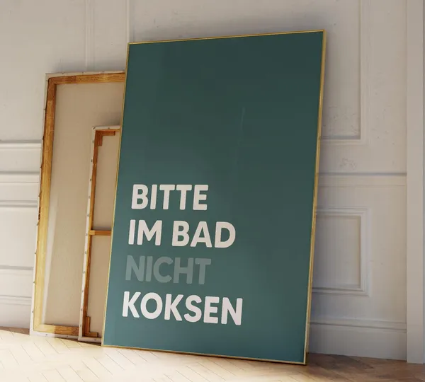 Bitte Im Bad Nicht Koksen Poster, Bathroom Sign