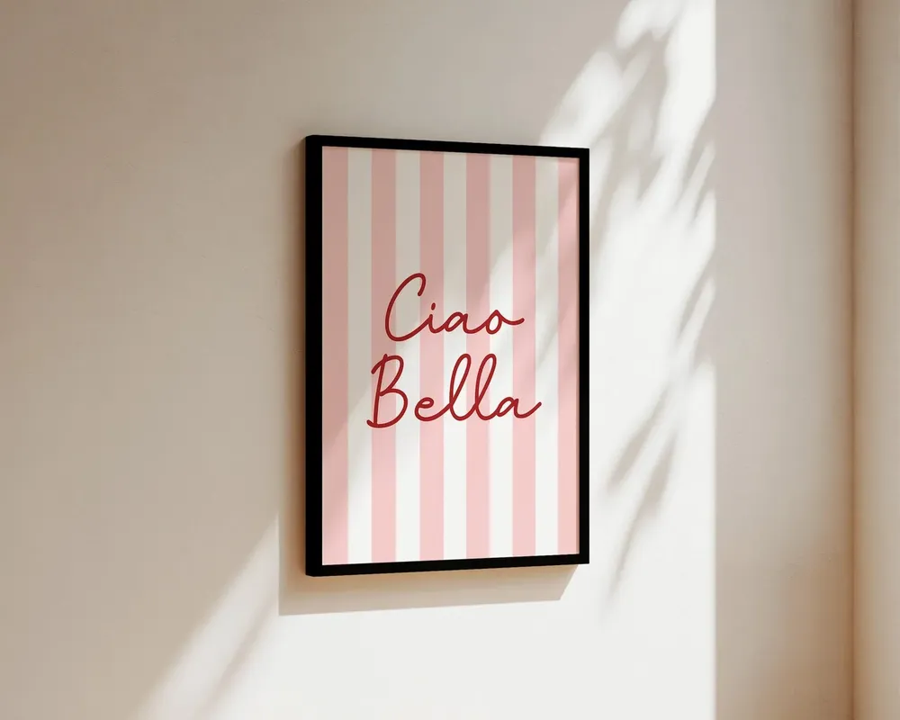 Ciao Bella Italian Quote Typography Art Print - Image 3