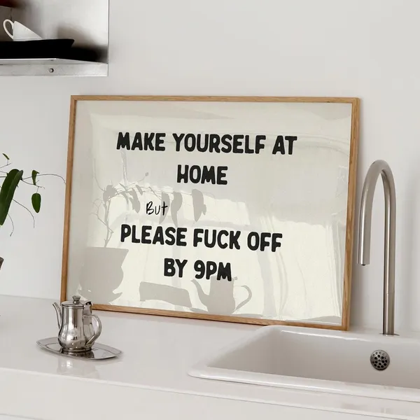 Please Fuck Off By 9pm Funny Quote Poster