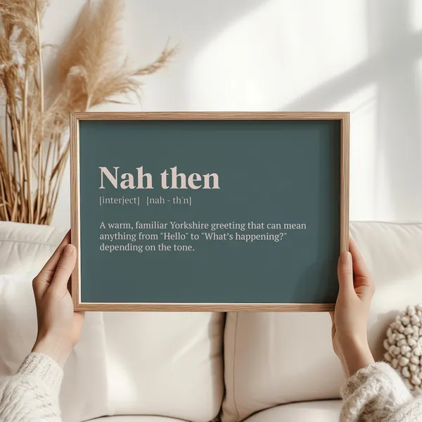 Nah Then Yorkshire Funny Sayings Travel Poster