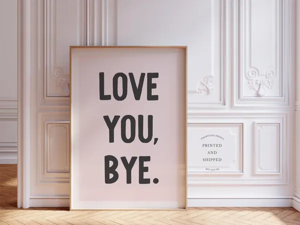 Love You Bye Cute Decor Art Print