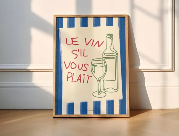 Le Vin Sil Vous Plait Wine Art Print