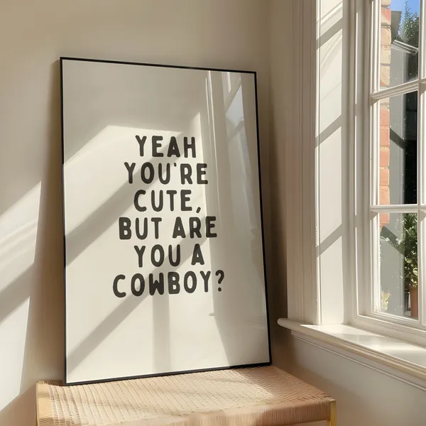 But Are You A Cowboy? Bold Western Art Print