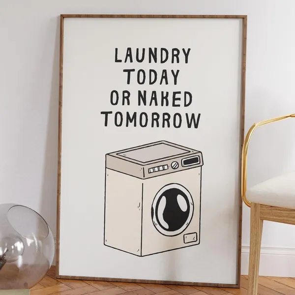 Funny Laundry Poster Print, Laundry Room Decor