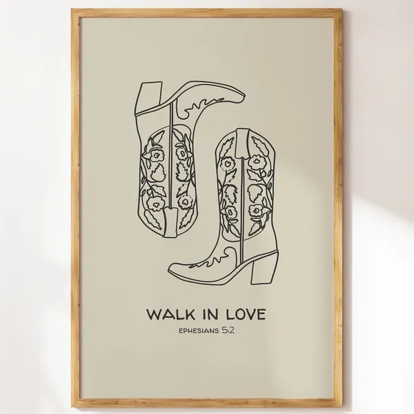 Walk In Love Western Christian Poster, Neutral Decor