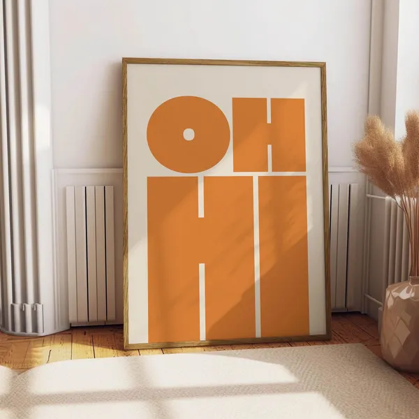 Oh Hi Modern Typography Poster, Trendy Wall Art