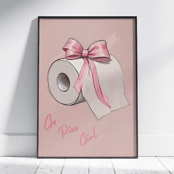 Go Piss Girl Funny Bathroom Poster, Dorm Decor