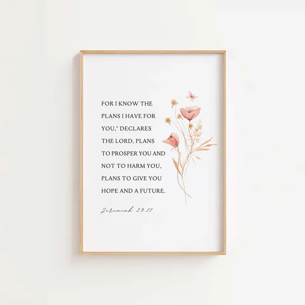 Jeremiah 29:11 Floral Bible Verse Art Print