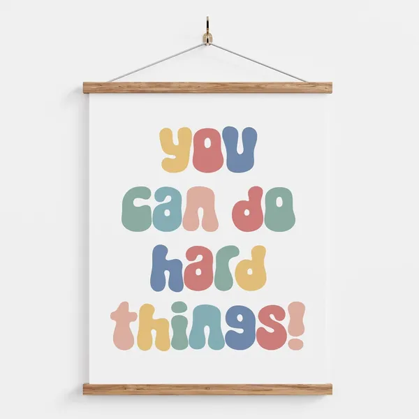 You Can Do Hard Things Kids Classroom Poster