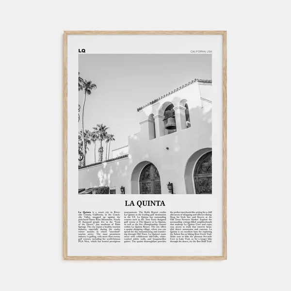 La Quinta Black and White Travel Poster, California