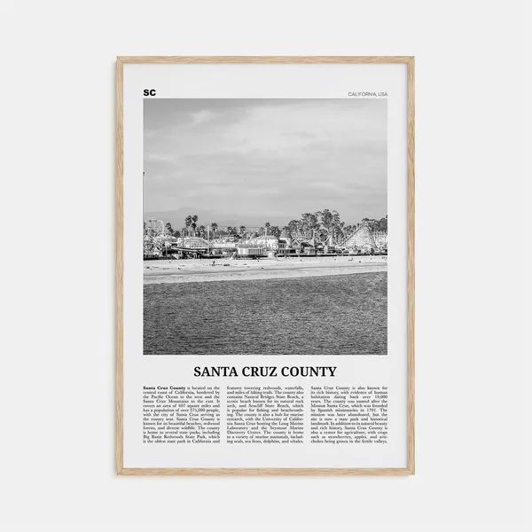 Santa Cruz County Black and White Poster Print