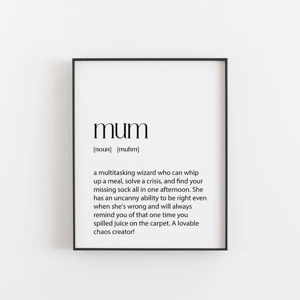 Funny Mum Definition, Humorous Gift Art Print