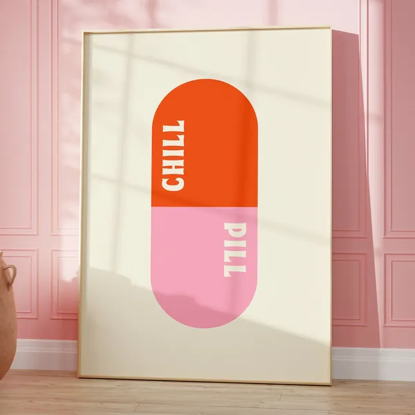 Chill Pill Trendy Preppy Dorm Room Poster