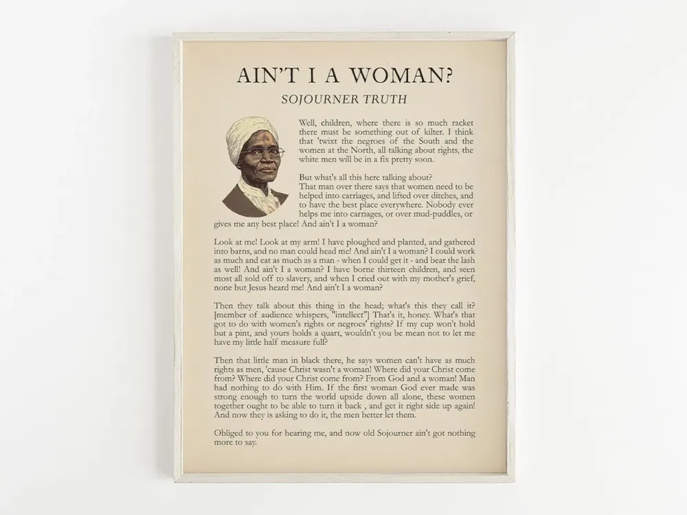 Ain't I A Woman, Sojourner Truth Quote Poster