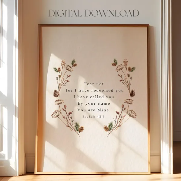 Isaiah 43:1 Fear Not Scripture Art Print