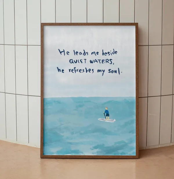 He Leads Me Beside Quiet Waters Scripture Art Print