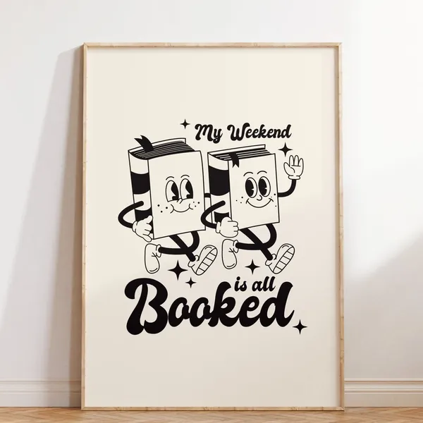 Retro Funny Weekend Quote for Book Lovers Poster