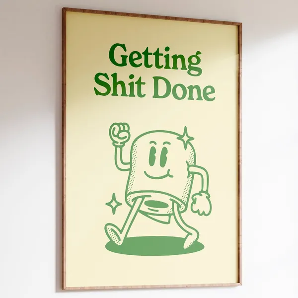 Get Shit Done Retro Bathroom Humor Art Print