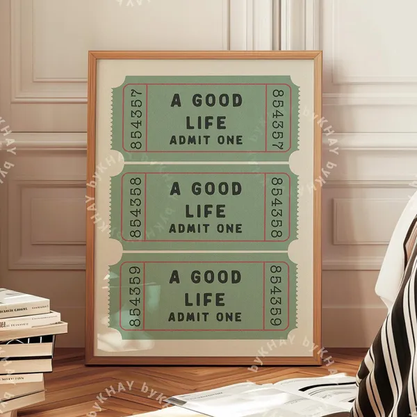 A Good Life Ticket Art Print, Retro Typography Quote