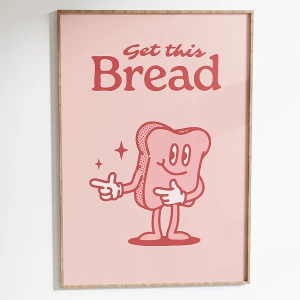 Get This Bread Retro Kitchen Wall Art Print