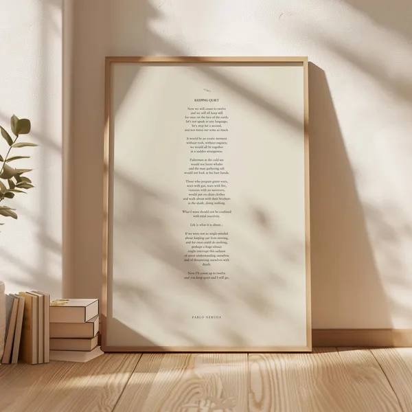 Pablo Neruda Keeping Quiet Poetry Print, Vintage Poster