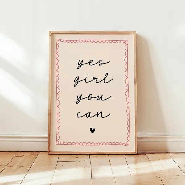 Yes Girl You Can Art Print, Preppy Affirmation