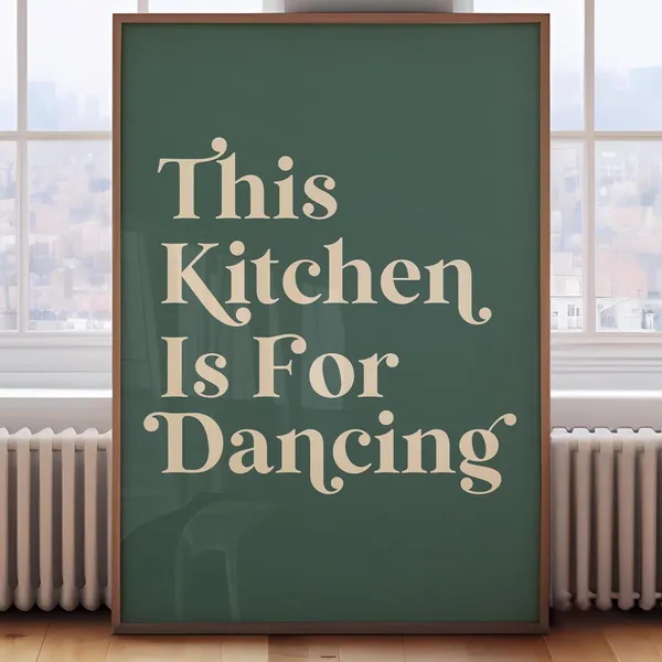 This Kitchen Is For Dancing Retro Quote Poster