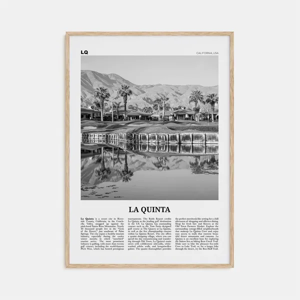 La Quinta Black And White No. 2 Travel Poster