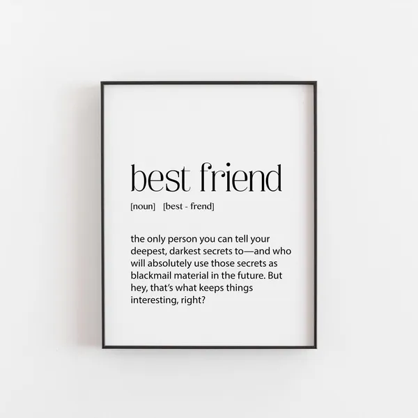 Best Friend Definition Funny Friendship Art Print