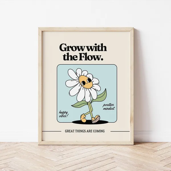 Retro Mascot Grow With The Flow Motivational Poster
