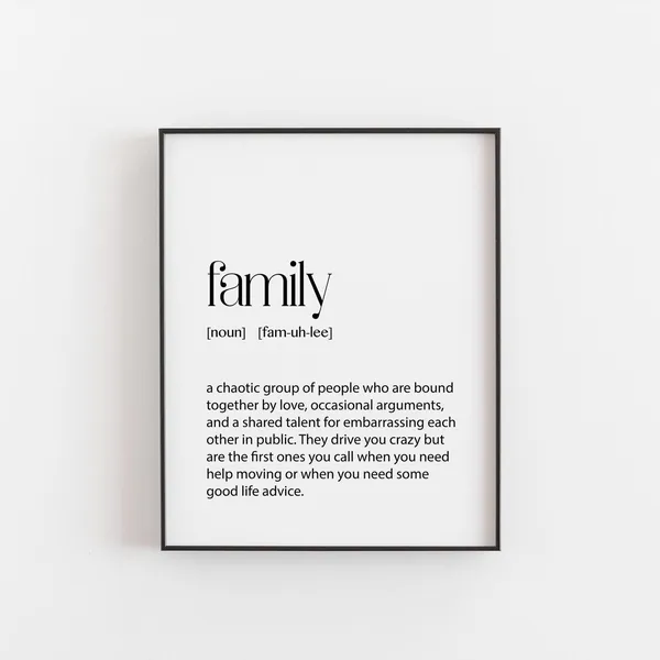 Funny Family Definition Quote Print, Heartfelt Humor