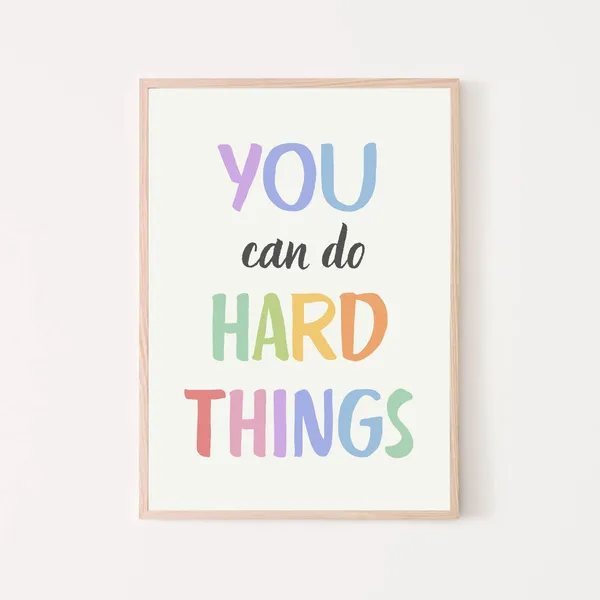You Can Do Hard Things Kids Affirmations Poster