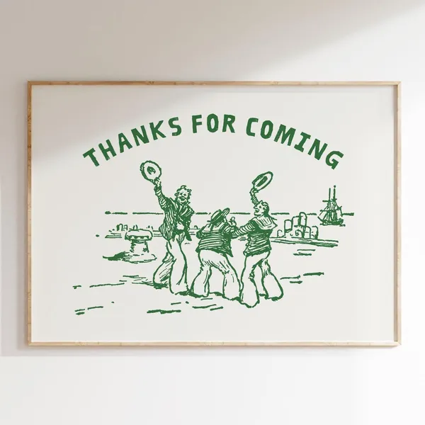 Thanks For Coming Quote Art Print, Beachy Decor