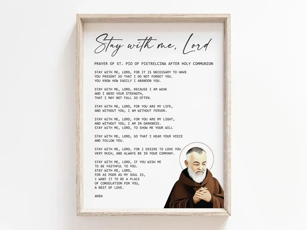Stay With Me Lord Prayer, Saint Padre Pio Art Print
