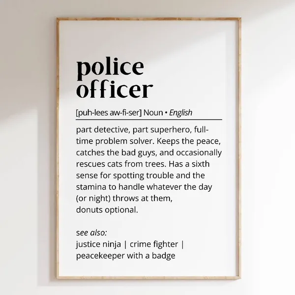Police Officer Definition Word Art, Funny Decor