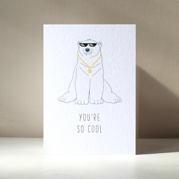 Youre So Cool Polar Bear Sunglasses Pun Card