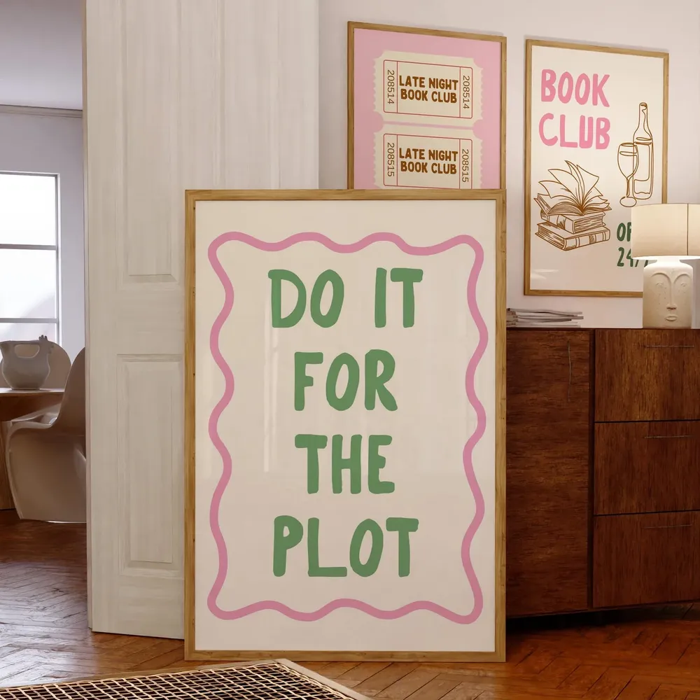 Do It For The Plot Poster, Trendy Wall Art