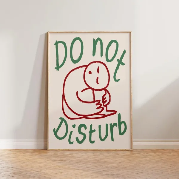 Do Not Disturb Sleep Bedroom Humor Art Print