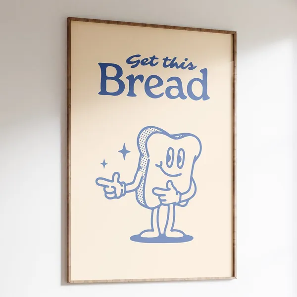 Get This Bread Retro Funny Kitchen Quote Poster