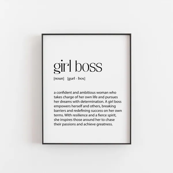 Girl Boss Definition Art Print, Motivational Quote