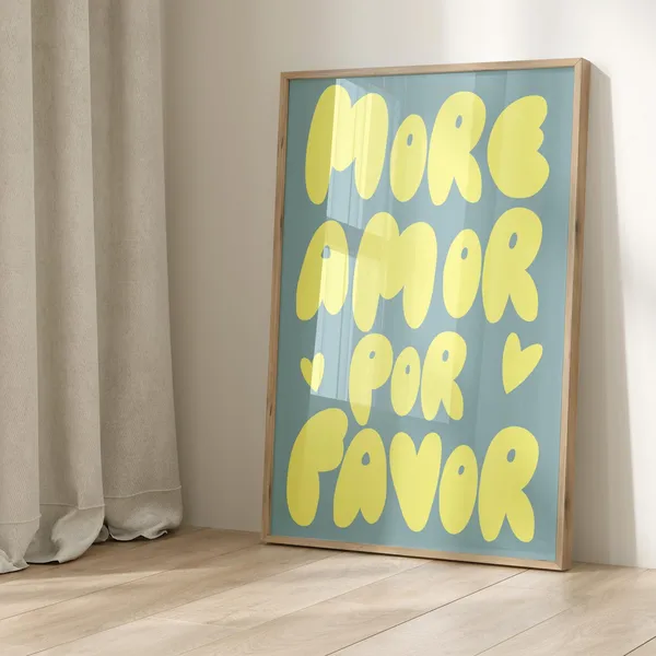 More Amore Por Favor Love Quote Art Print